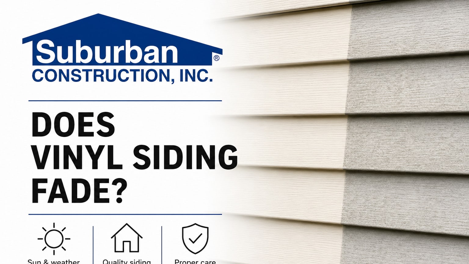 Does Vinyl Siding Fade? What Homeowners Should Know