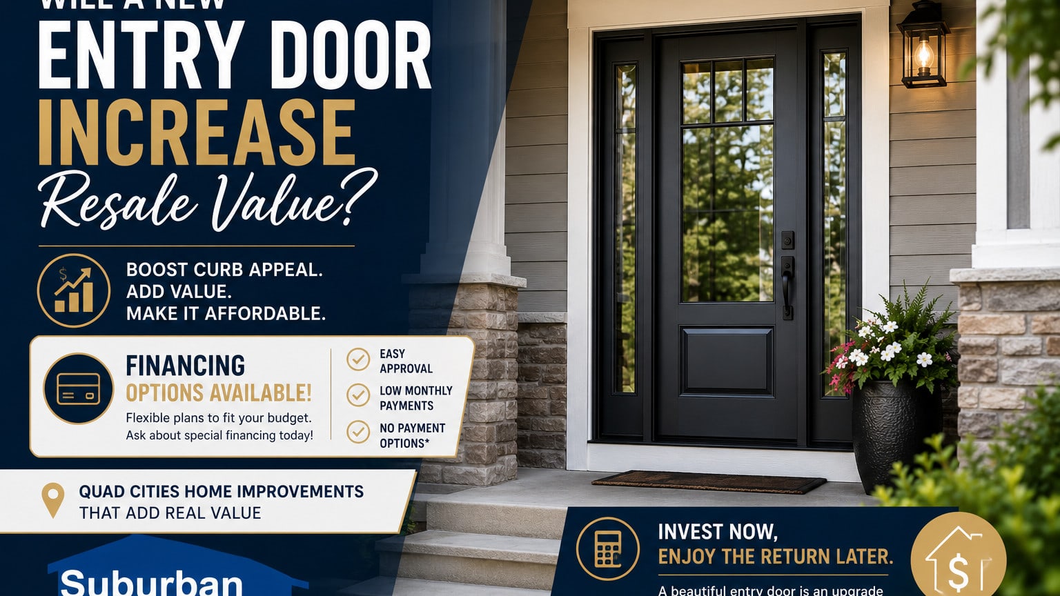 Entry Door Replacement Financing in the Quad Cities